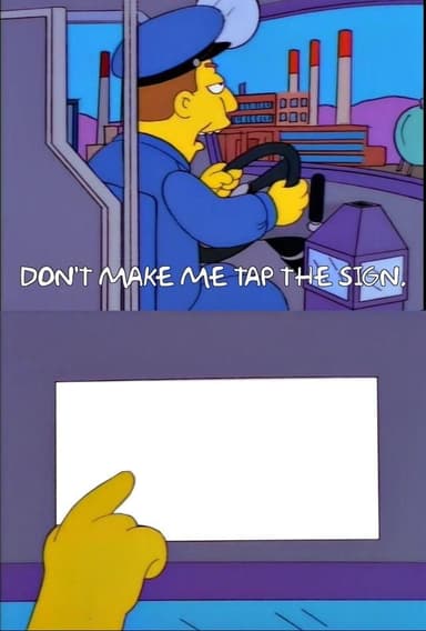 don't-make-me-tap-the-sign